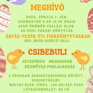 Apró Örömök Családi Klub: Csibebuli plakátja.